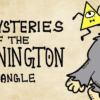 Something strange is going on at Bennington Triangle