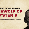 The story of Albert Fish remains disturbing and repulsive to date