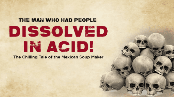 The story of the Mexican soupmaker is Horrifying