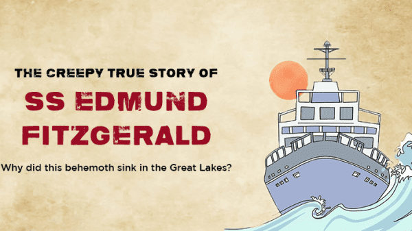 The story of the SS Edmund Fitzgerald is dark, but it shows how unmerciful water is