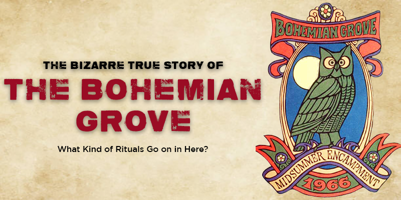 The bohemian grove is a place of secrecy. Not everyone is invited